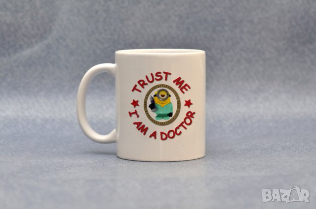 Чаша "Trust me, I am doctor"