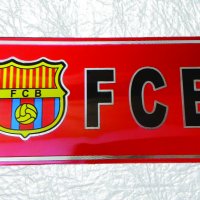 Табелка,табелки ФК Барселона FC Barcelona + ПОДАРЪК ЗА КОЛИЧЕСТВО, снимка 1 - Фен артикули - 23627372