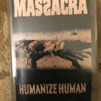 Рядка касетка-Massacra-Humanize Human, снимка 1 - Аудио касети - 20362746