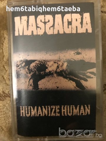 Рядка касетка-Massacra-Humanize Human, снимка 1 - Аудио касети - 20362746