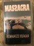 Рядка касетка-Massacra-Humanize Human