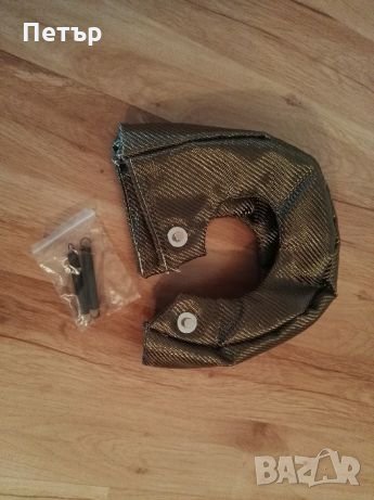 Термокожух,термо кожух,турбо кожух,титаниев Т3,t3,t4,ГТ28,ГТ30,ГТ35,ГТ40,ГТ45,Holset НХ35, снимка 7 - Аксесоари и консумативи - 21888239