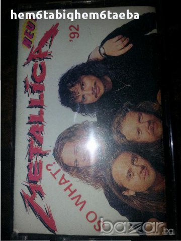 Рядка касетка!Metallica -So What-1992-Studio/Live Bootleg King’s Records