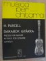 Книга "DARABOK GITÁRRA-HENRY PURCELL-SÁRKÖZY Gergely"-40стр., снимка 1 - Специализирана литература - 15939103
