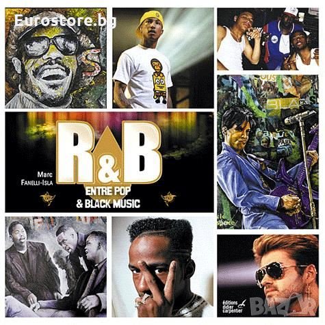 Нова Книга R&B - Entre Pop et Black Music , снимка 1