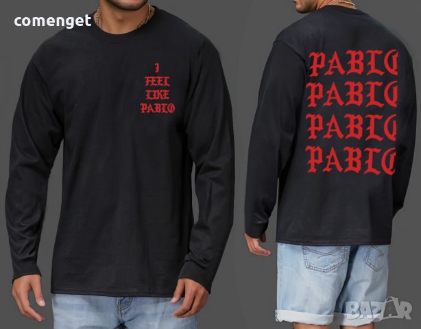 ХИТ! Мъжки блузи FEEL LIKE PABLO с актуален принт! Поръчай модел по твой дизайн!