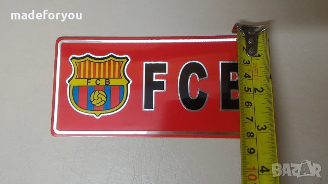 Табелка,табелки ФК Барселона FC Barcelona + ПОДАРЪК ЗА КОЛИЧЕСТВО, снимка 2 - Фен артикули - 23627372
