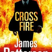 Cross Fire (James Patterson) / Кръстосан огън (Джеймс Патерсън), снимка 1 - Художествена литература - 23011702