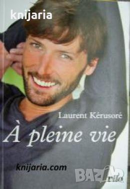 A pleine vie , снимка 1