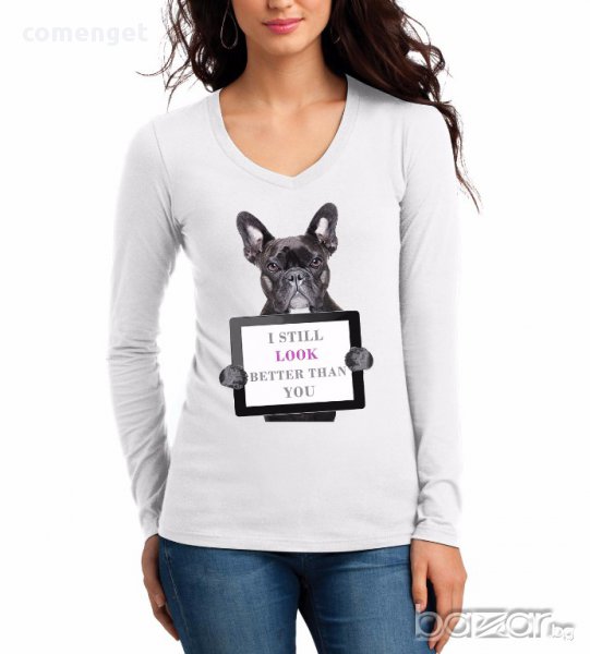 ХИТ! Дамски топ FRENCH BULLDOG LOOK BETTER с уникален  принт! Поръчай модел с ТВОЯ идея!, снимка 1