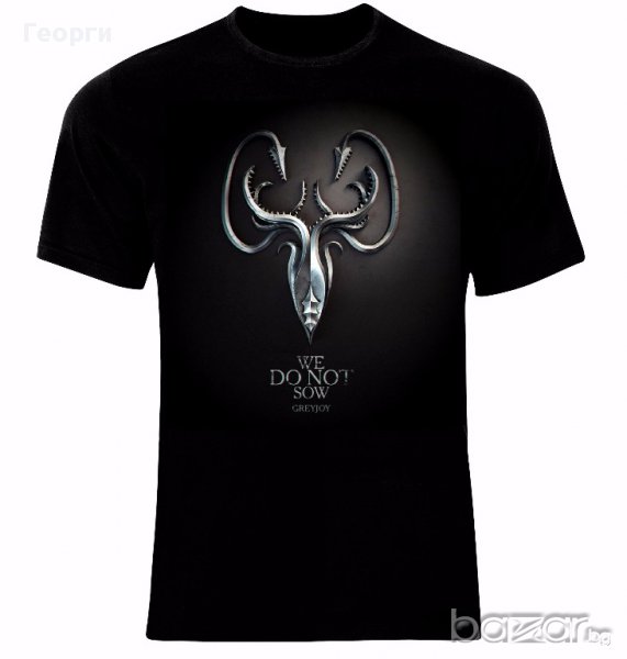 Игра на Тронове Game Of Thrones We Do Not Sow Greyjoy Тениска Мъжка/Дамска S до 2XL, снимка 1