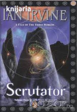Scrutator: Well of Echoes Volume 3 
