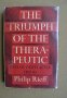 The Triumph of the Therapeutic: Uses of Faith After Freud, снимка 1