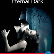 Eternal Dark, снимка 1 - Художествена литература - 10809564