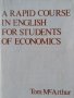 A Rapid Course in English for Students of Economics - Tom McArthur, снимка 1