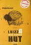 Luizza Hut , снимка 1 - Други - 24481971