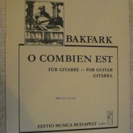 Книга "O COMBIEN EST - Gitárra-VALENTINUS BAKFARK" - 4 стр., снимка 1 - Специализирана литература - 15918053