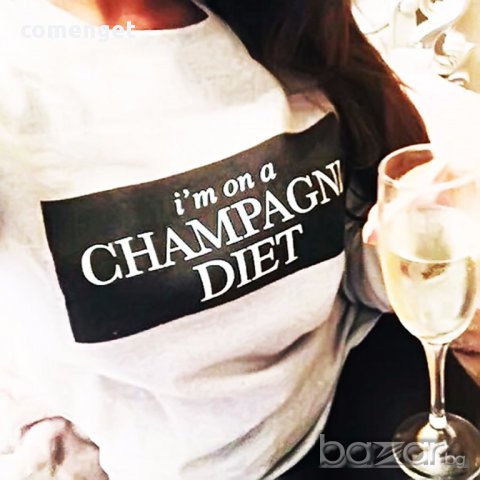ХИТ! Дамски топ CHAMPAGNE DIET с FASHION принт! Поръчай модел с ТВОЯ СНИМКА!
