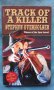 TRACK OF A KILLER – Stephen Overholser, снимка 1 - Художествена литература - 16347788
