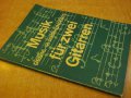 Книга "Musik für zwei Gitarren - Adalbert Quadt" - 104 стр., снимка 7