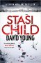 Stasi Wolf: A Gripping New Thriller for Fans of Child 44 (на АЕ), снимка 1 - Художествена литература - 23026625