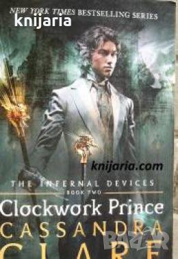 Clockwork Prince/Принц с часовников механизъм, снимка 1