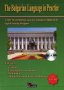 The Bulgarian Language in Practice, снимка 1 - Чуждоезиково обучение, речници - 19204472