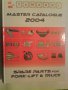 МАSTER CATALOGUE-2004;SPARE PARTS FOR;FORK-LIFT  & TRCK, снимка 1 - Специализирана литература - 11471652