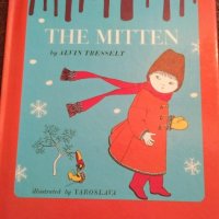 The Mitten - Alvin Tresselt, снимка 1 - Детски книжки - 20407133