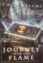 Rising World Trilogy book 1: Journey Into the Flame , снимка 1 - Други - 20888004