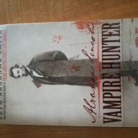 Abraham Lincoln Vampire Hunter Абрахъм Линколн Убиец на вампири, снимка 1 - Художествена литература - 22329585