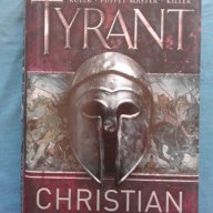 Tyrant - Christian Cameron, снимка 1 - Художествена литература - 17870540
