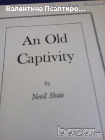 An old Captivity, снимка 1 - Художествена литература - 18733110