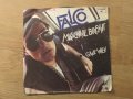 малка грамофонна плоча  Фалко, Falco Machine Brennt - изд.80те г., снимка 1 - Грамофонни плочи - 24954910