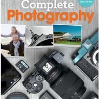 Пълен курс по ФОТОГРАФИЯ / Complete Photography (Английски език), снимка 1 - Специализирана литература - 22645667