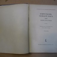 Empfänger schaltungen der Radioindustrie- 1954г 3бр - книги със схеми на радиолампи, снимка 7 - Художествена литература - 10536637