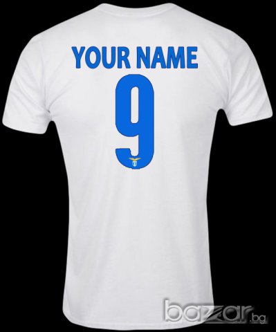 Нова Уникална Фен тениска на Лацио с Ваше Име И Номер! S.S.LAZIO!, снимка 10 - Фен артикули - 8131571