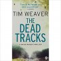 The Dead Tracks: David Raker Missing Persons / Мъртвите песни: Дейвид Ракер липсващите хора, снимка 1 - Художествена литература - 23026083