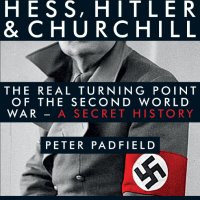 Hess, Hitler and Churchill / Скритата история за Втората световна война, снимка 1 - Специализирана литература - 22957434