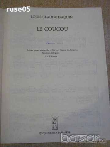 Книга "LE COUCOU-KÉT GITÁRRA - LOUIS-CLAUDE DAQUIN" - 4 стр., снимка 2 - Специализирана литература - 15934731