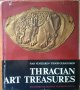 Thracian art treasures,Ivan Venedikov,Todor Gerassimov,Български художник,1975г.388стр. , снимка 1 - Енциклопедии, справочници - 23650252