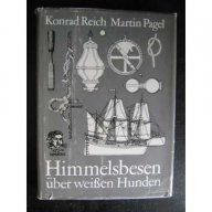 Книга "Himmelsbesen uber weissen Hunden-K.Riech" - 472 стр., снимка 1 - Специализирана литература - 7602637