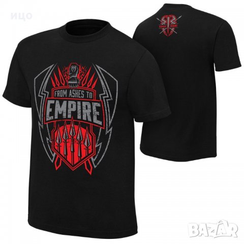 Тениска WWE Световна федерация по кеч Roman Reigns "From Ashes to Empire" 