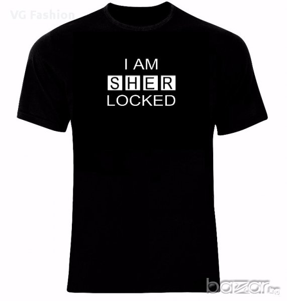Шерлок Холмс Sherlock Holmes I am Sher Locked Тениска Мъжка/Дамска S до 2XL, снимка 1