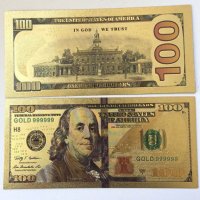 $ 100 Gold Plated Dollar Banknote, снимка 1 - Нумизматика и бонистика - 23865058