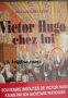 Victor Hugo chez lui 