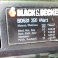 black decker bd 531 350 watt зеги вертикален трион -цена 45лв, Без бартери -350 вата подарък трионче, снимка 3 - Други инструменти - 18190067