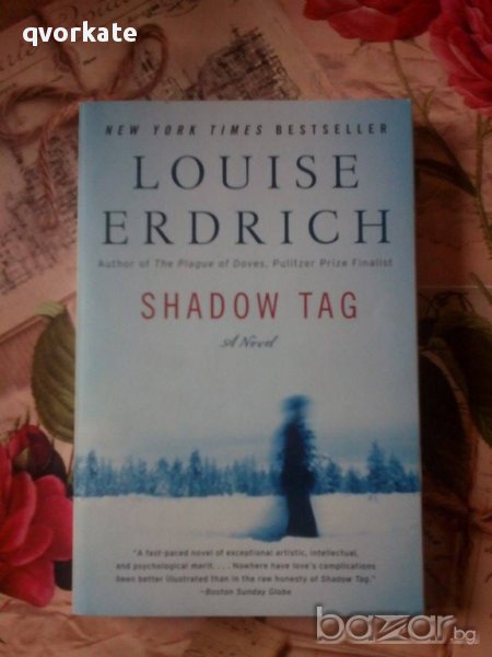 Shadow tag-Louise Erdrich, снимка 1