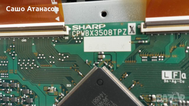 SHARP LC-32BV9E с проблемна матрица ,KD605WE01 ,KD890WE01 ,KD604WE04 ,KU32A8EH  ,32RUNTKA214WJZZ , снимка 9 - Части и Платки - 25083707