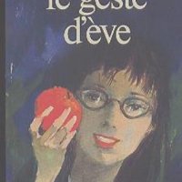 Le geste d'Eve.  Henri Troyat, снимка 1 - Художествена литература - 19091034